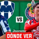 Rayados vs Chivas: horario y canal para ver EN VIVO el partido de Liga MX